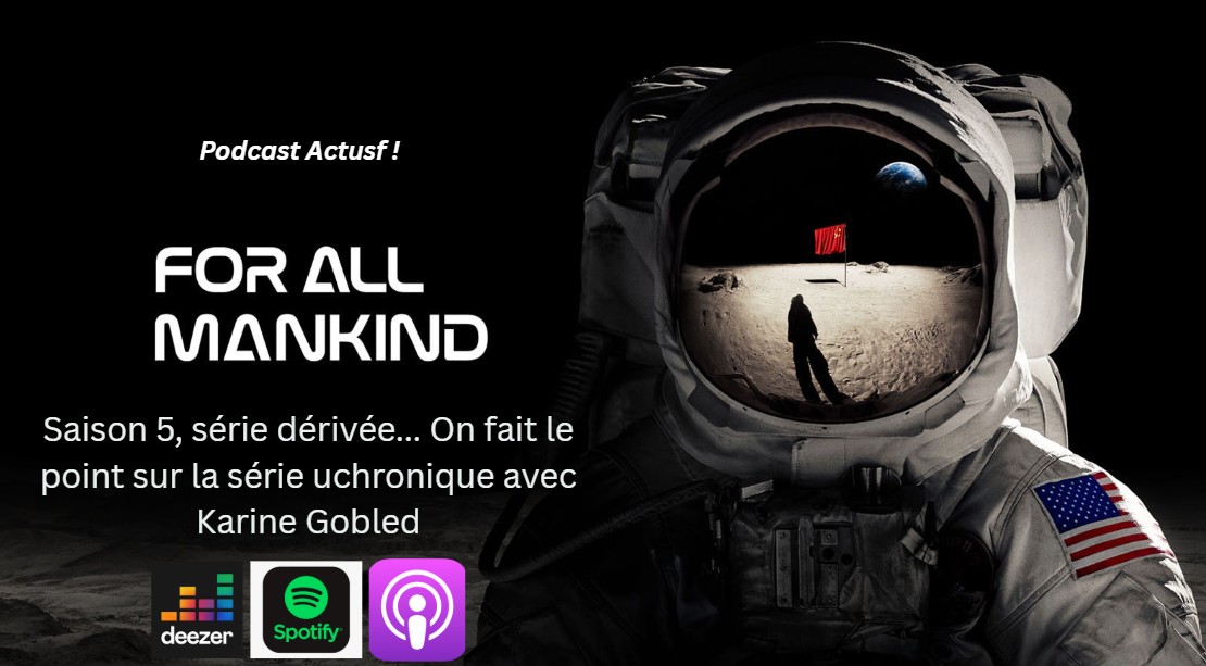 For all mankind revient pour une saison 5, Star City est annoncée... on fait point avec la spécialiste de l'uchronie, Karine Gobled